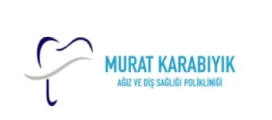 Murat Karabıyık Diş Kliniği