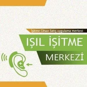Işıl İşitme Merkezi