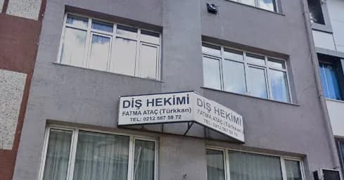 Fatma Ataç Diş Kliniği