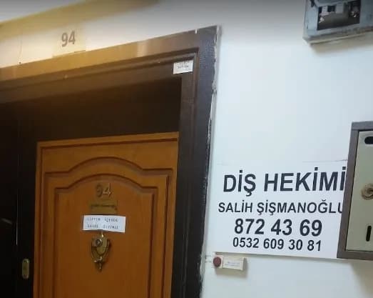Salih Şişmanoğlu Diş Kliniği